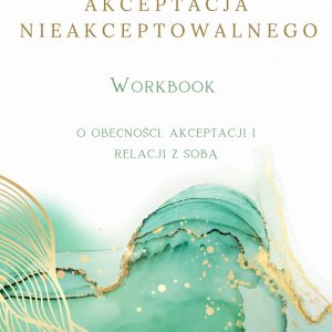 workbook akceptacja nieakceptowalnego